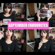 September Favourites | Beauty Candy Loves