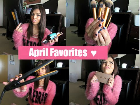 My April Favorites